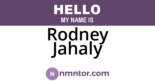 Rodney Jahaly