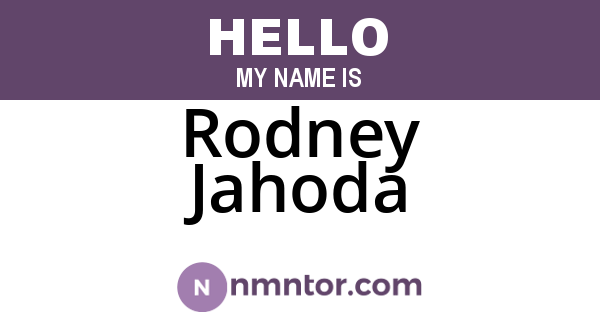 Rodney Jahoda