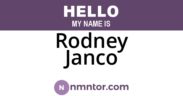 Rodney Janco
