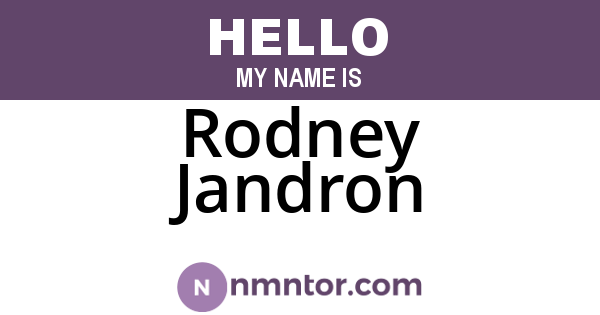 Rodney Jandron