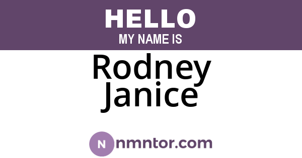 Rodney Janice