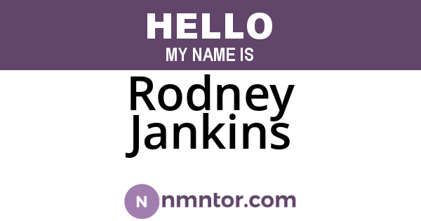 Rodney Jankins