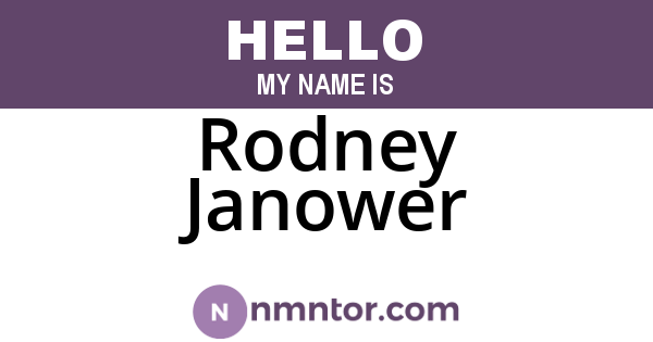 Rodney Janower