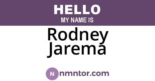 Rodney Jarema