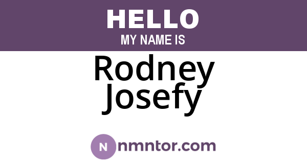 Rodney Josefy