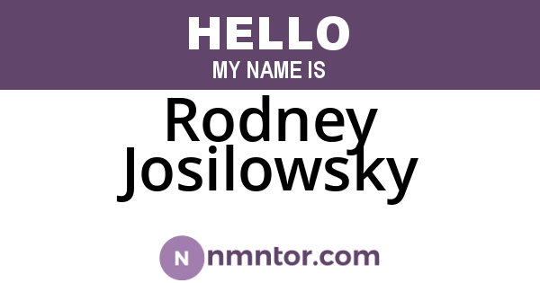 Rodney Josilowsky
