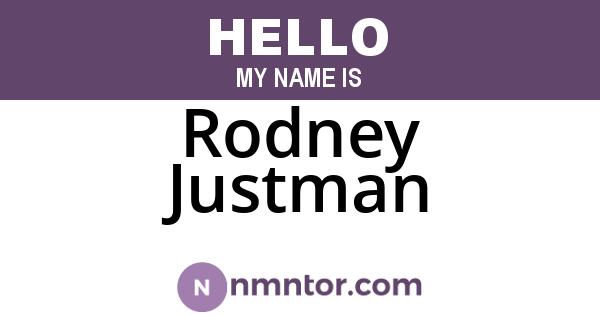 Rodney Justman