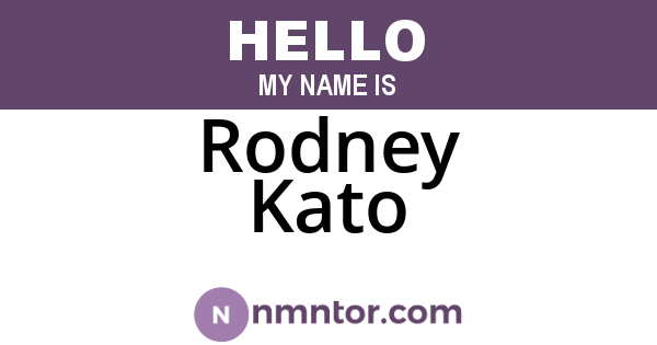 Rodney Kato