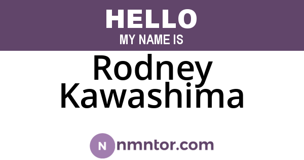 Rodney Kawashima