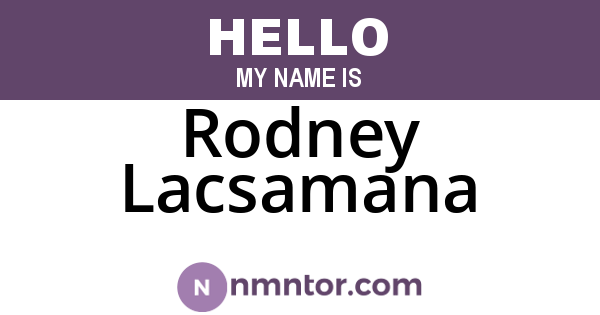 Rodney Lacsamana
