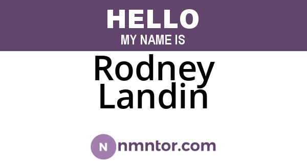 Rodney Landin