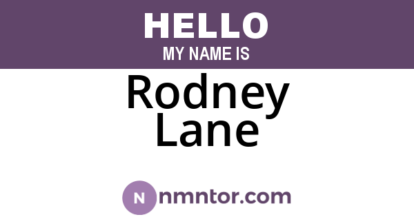 Rodney Lane