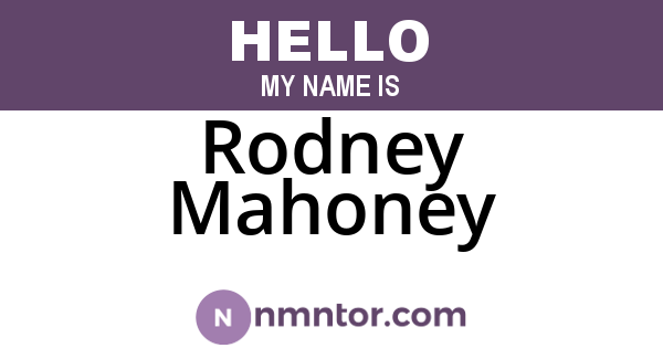 Rodney Mahoney