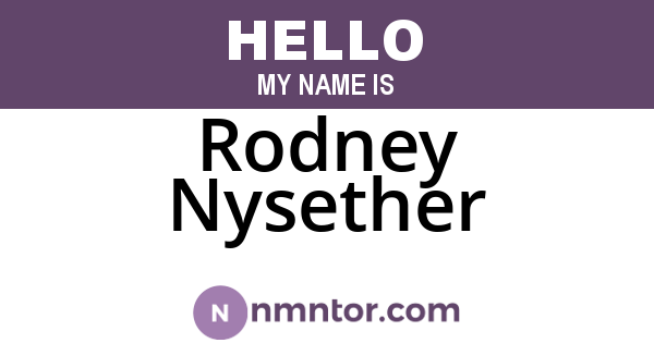 Rodney Nysether