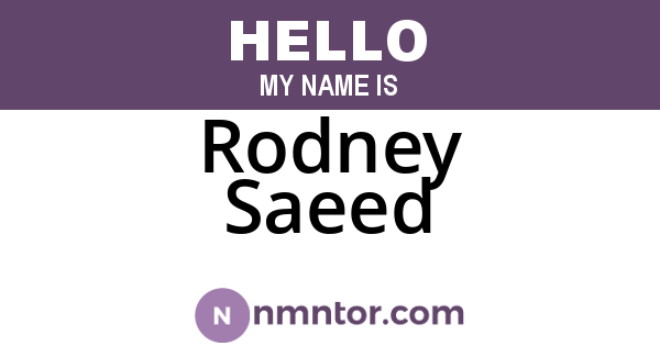 Rodney Saeed