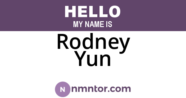 Rodney Yun