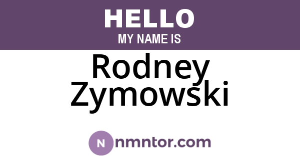 Rodney Zymowski