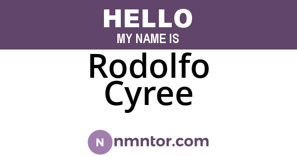 Rodolfo Cyree