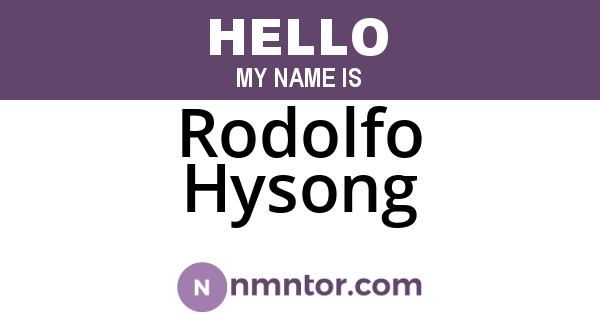 Rodolfo Hysong