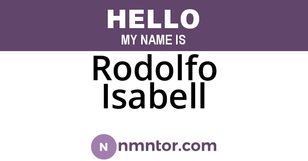 Rodolfo Isabell