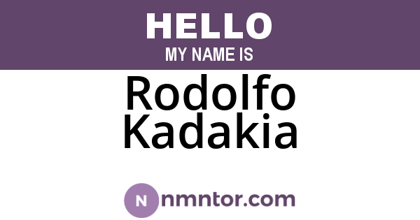 Rodolfo Kadakia