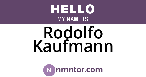 Rodolfo Kaufmann