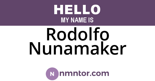 Rodolfo Nunamaker