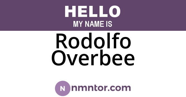 Rodolfo Overbee