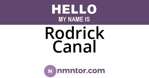 Rodrick Canal