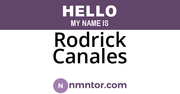 Rodrick Canales