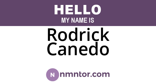 Rodrick Canedo
