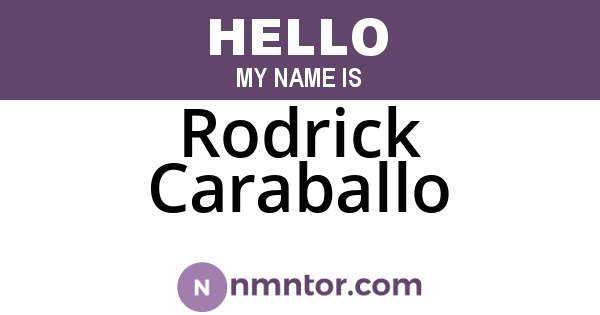 Rodrick Caraballo