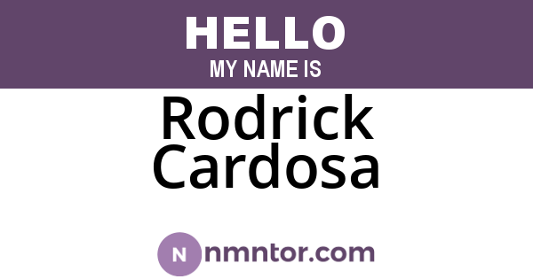 Rodrick Cardosa