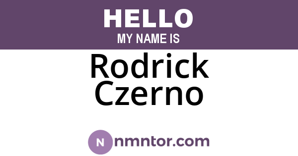 Rodrick Czerno