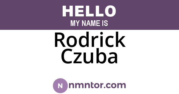 Rodrick Czuba