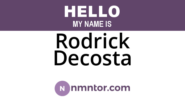 Rodrick Decosta