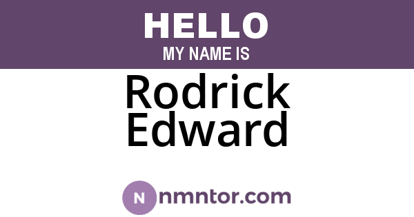Rodrick Edward