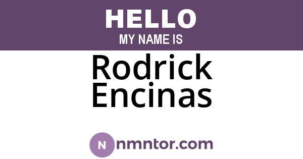 Rodrick Encinas
