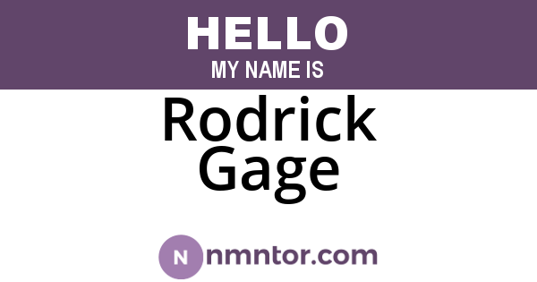 Rodrick Gage