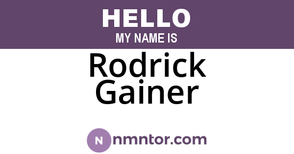 Rodrick Gainer