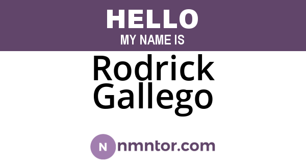 Rodrick Gallego