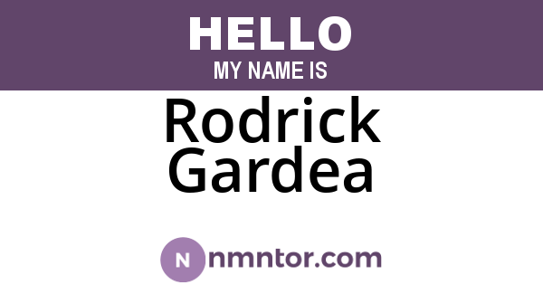 Rodrick Gardea