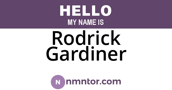 Rodrick Gardiner