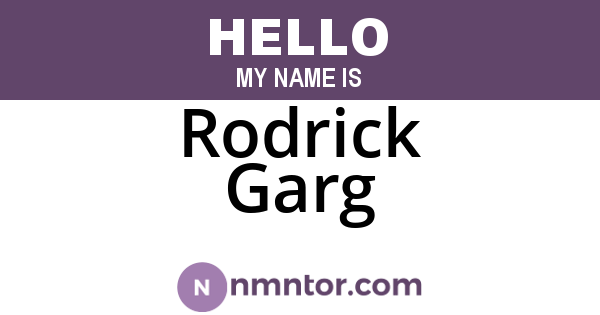 Rodrick Garg