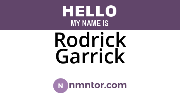Rodrick Garrick