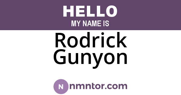 Rodrick Gunyon