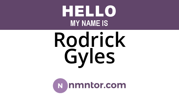 Rodrick Gyles