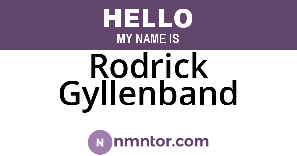 Rodrick Gyllenband