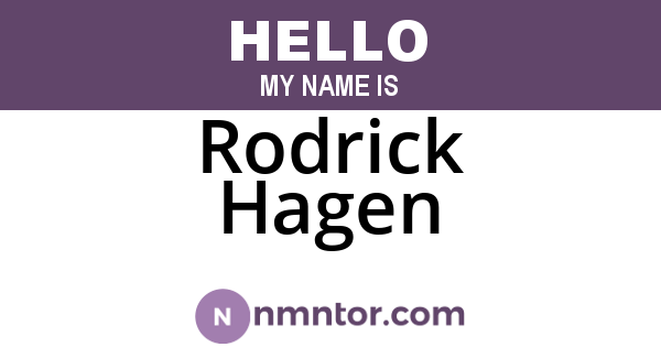 Rodrick Hagen