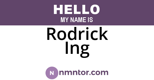 Rodrick Ing